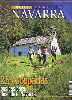 25 escapadas por Navarra